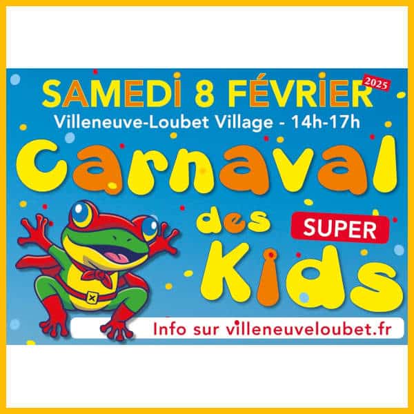 carnaval kids villeneuve loubet agenda loisirs cote d azur 2025