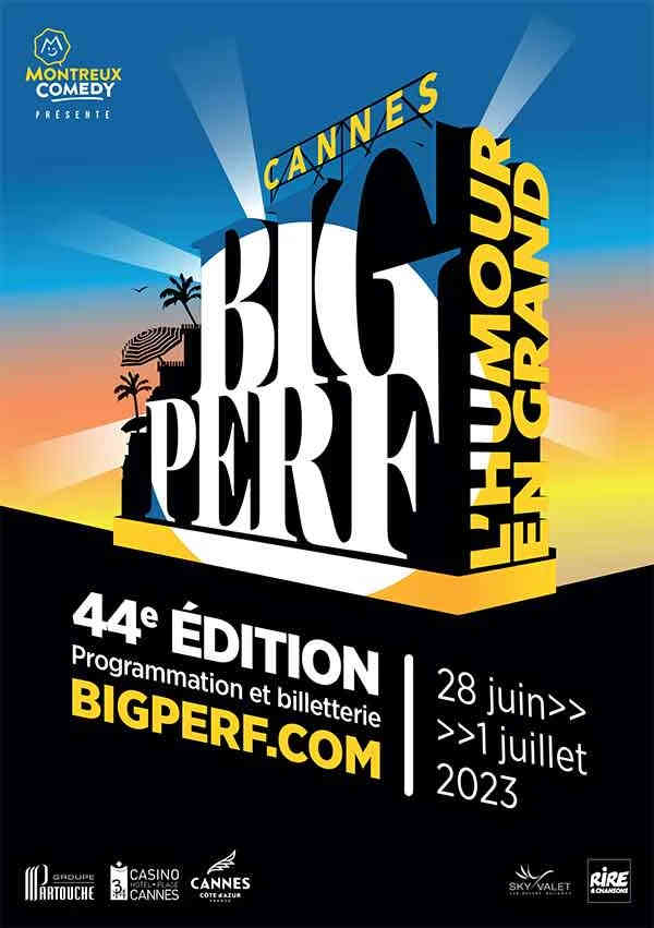 Fêtes - Activités 45ème festival "Big perf"
