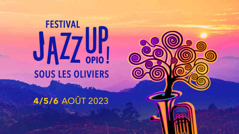 Activités et manifestations 9ème Festival Jazz up sous les oliviers
