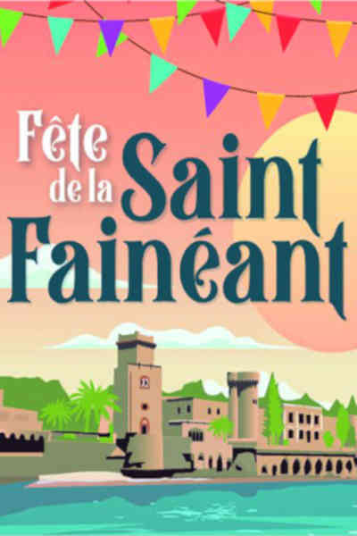 Évènements – activités Fête de la Saint Fainéant