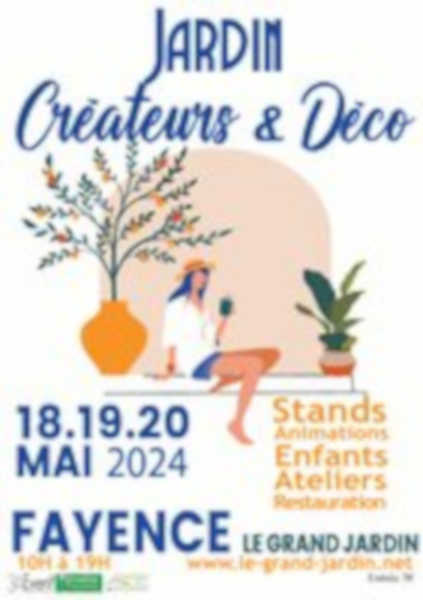 jardin createurs decorateurs fayence mai salon expositions evenements agenda 83